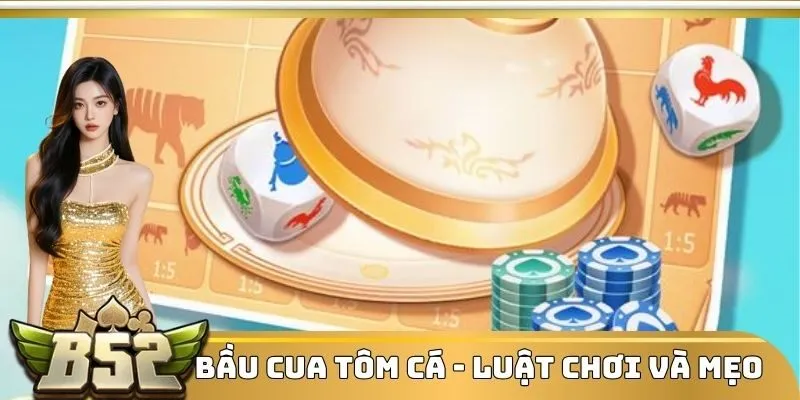 Bầu cua tôm cá