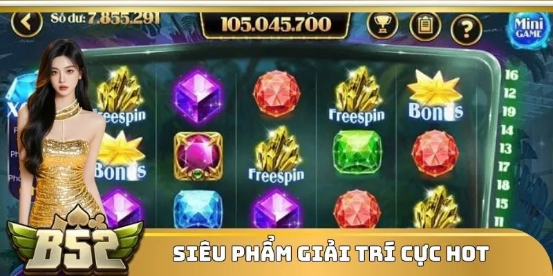 Siêu phẩm giải trí cực hot