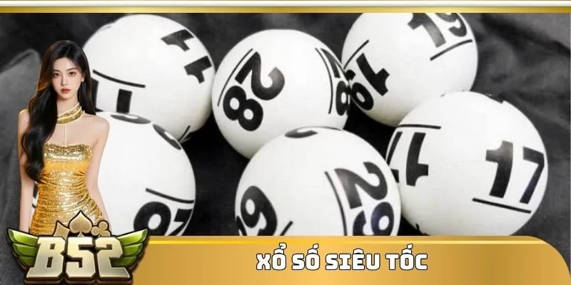 Xổ số siêu tốc