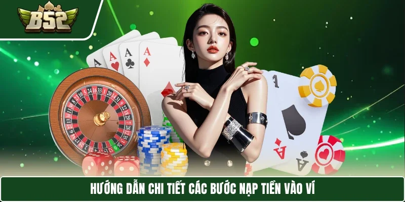 Trang chủ 9 Hướng dẫn chi tiết các bước nạp tiền vào ví
